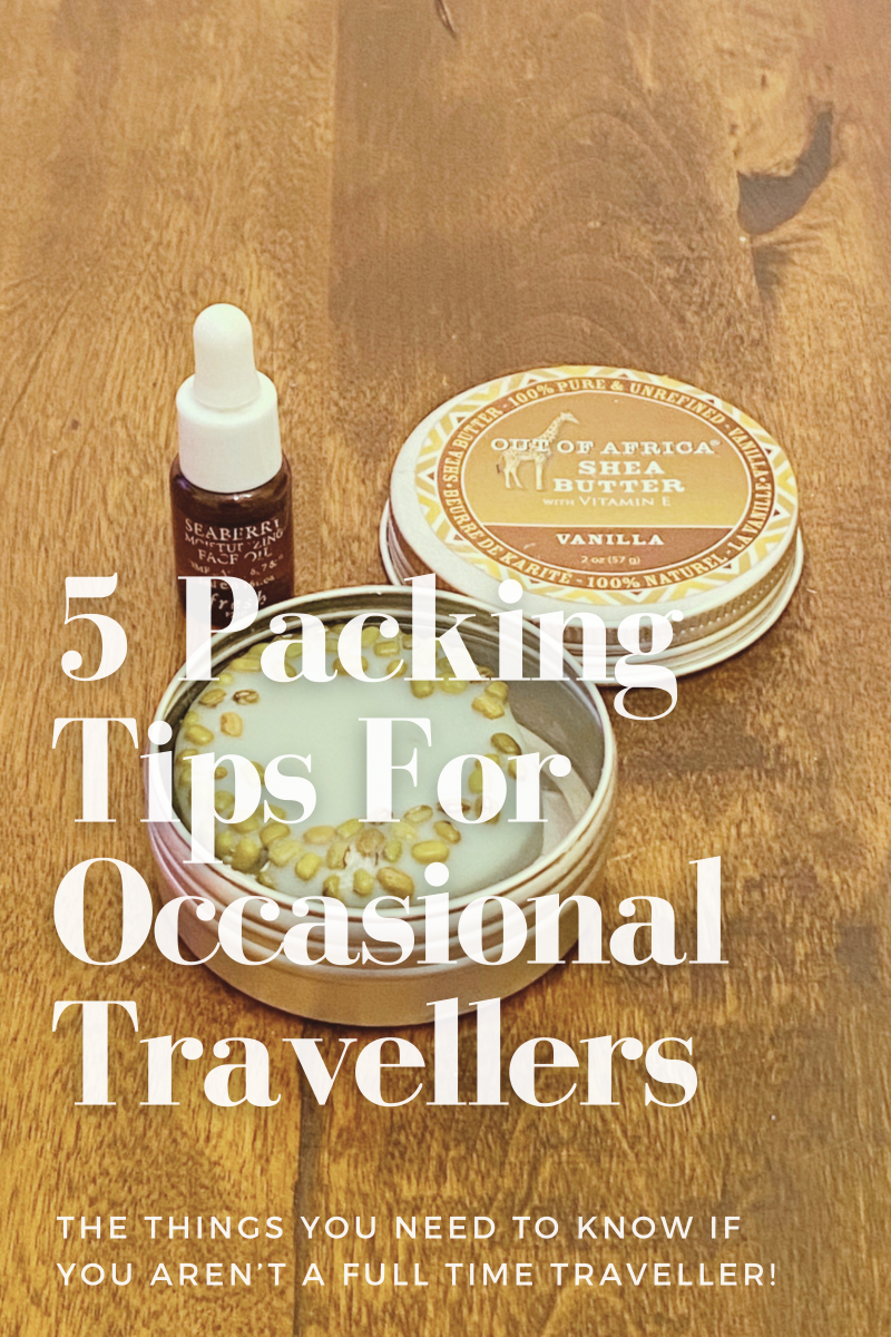 Five Packing Tips for Occasional Travellers